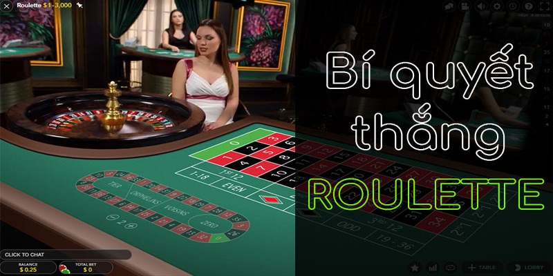 Các chiến thuật chơi Roulette chinh phục nhà cái